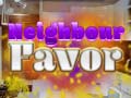 Jeu Neighbor Favor