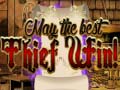 Jeu May The Best Thief Win