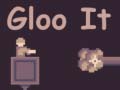 Jeu Gloo It