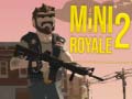 Jeu Mini Royale 2