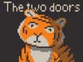 Jeu The Two Doors