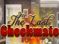 Jeu The Last Checkmate