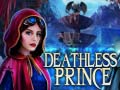 Jeu Deathless Prince
