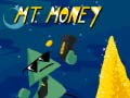 Jeu Mt. Money