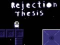 Jeu Rejection Thesis