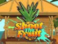 Jeu Shoot The Fruit