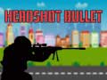 Jeu Headshot Bullet