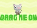 Jeu Drag Meow