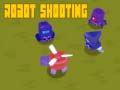 Jeu Robot Shooting