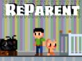 Jeu ReParent