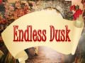 Jeu Endless Dusk