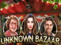 Jeu Unknown Bazaar