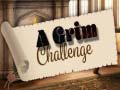 Jeu A Grim Challenge