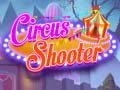 Jeu Circus Shooter