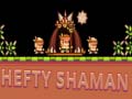 Jeu Hefty Shaman
