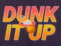 Jeu Dunk It Up