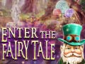 Jeu Enter the Fairy Tale