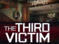 Jeu The Third Victim