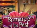 Jeu Romance of the Past