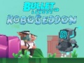 Jeu Bullet League Robogeddon