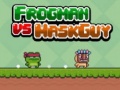 Jeu Frogman vs Maskguy