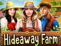 Jeu Hideaway Farm