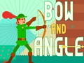 Jeu Bow and Angle