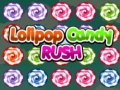 Jeu Lolipop Candy Rush