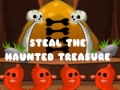 Jeu Steal The Haunted Treasure