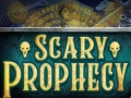 Jeu Scary Prophecy