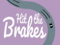 Jeu Hit the Brakes