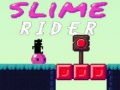 Jeu Slime Rider