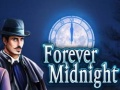 Jeu Forever Midnight