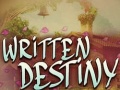 Jeu Written Destiny
