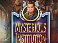 Jeu Mysterious Institution