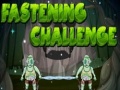 Jeu Fastening Challenge