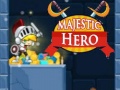 Jeu Majestic Hero