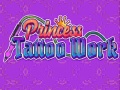 Jeu Princess Tattoo Work