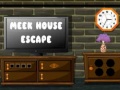 Jeu Meek House Escape