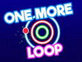 Jeu One More Loop