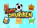 Jeu Super Shuriken