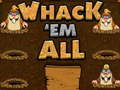 Jeu Whack `em Mole!