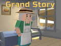 Jeu Grand Story