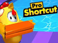 Jeu Pro Shortcut