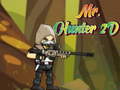 Jeu Mr. Hunter 2D