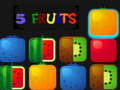 Jeu 5 Fruits