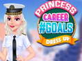 Jeu Princess Career #GOALS Dress Up