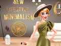 Jeu New Lifestyle: Minimalism