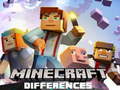 Jeu Minecraft Differences