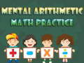 Jeu Mental arithmetic math practice